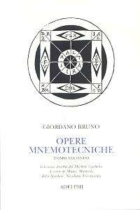 Opere mnemotecniche - Tomo II  (Testo latino a fronte)