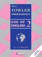 New Fowler Proficiency Use of English 2 Teacher's book
