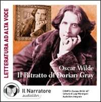 Il ritratto di Dorian Gray  (Audiolibro. CD Audio formato MP3)  Ediz. integrale