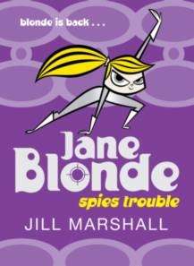 Jane Blonde: Spies Trouble