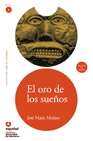 El oro de los sueños  (Libro + Cd-audio)  Nivel 4