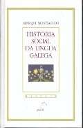 Historia social social da lingua galega