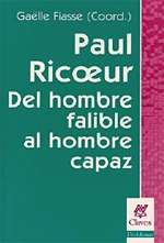 Paul Ricoeur: del hombre falible al hombre capaz