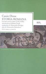 Storia romana - Vol. VI - Libri LVII-LXIII