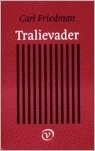 Tralievader