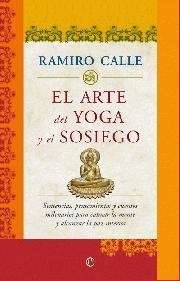 El arte del yoga y del sosiego