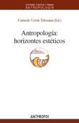 Antropología: horizontes estéticos