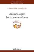 Antropología: horizontes estéticos