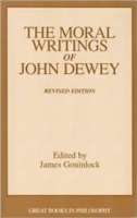 The Moral Writings of John Dewey