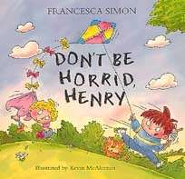 Don't Be Horrid, Henry