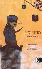 O segredo do papa-formigas