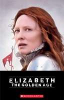Elizabeth. The Golden Age + Cd (level 3)