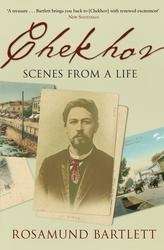 Chekhov. Scenes From a Life