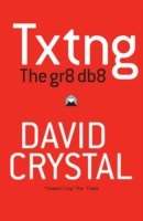 Txtng: The Gr8 Db8