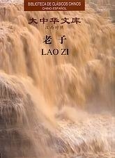 Lao Zi  (Tao Te Ching)