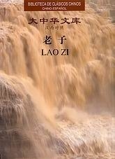 Lao Zi  (Tao Te Ching)