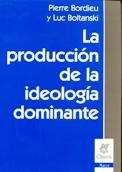 La producción de la ideología dominante