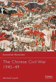 The Chinese Civil War 1945-49