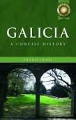Galicia, A Concise History