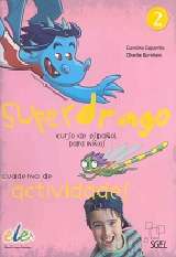 Superdrago 2: cuaderno de actividades