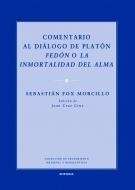Comentario al Diálogo de Platón, Fedón o la inmortalidad del alma