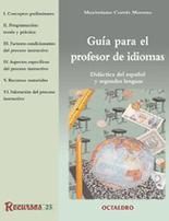 Guia para el Profesor de Idiomas: Didáctica del Español y Segundas Lenguas