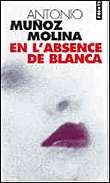 En L'Absence de Blanca