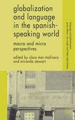 Globalization and Language in the Spanish Speaking World