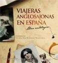 Viajeras anglosajonas en España