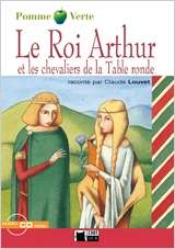 Le Roi Arthur et les chevaliers de la table ronde + CD (Niveau 1)