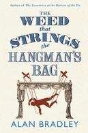 The Weed that Strings the Hangman's Bag