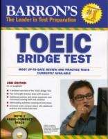 Toeic Bridge Test : Test of English for International Communication + CD