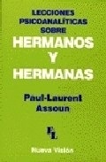 Lecciones psicoanalíticas sobre hermanos y hermanos