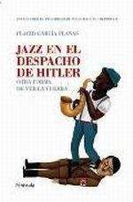 Jazz en el despacho de Hitler