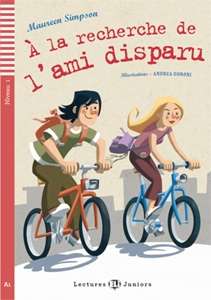 A la Recherche de L'Ami Disparu + CD (Niv. 1)