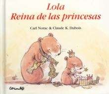 Lola reina de las princesas