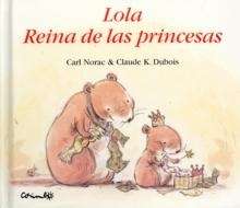 Lola reina de las princesas