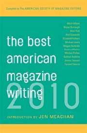 The Best American Magazine Writing 2010