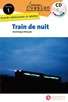 Train de nuit + CD (Niveau 1 / A1+)