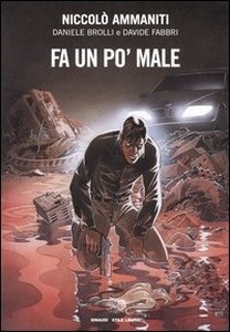 Fa un po' male