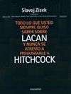 Todo lo que usted siempre quiso saber sobre Lacan y nunca se atrevió a preguntarle a Hitchcock
