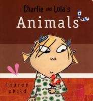 Charlie and Lola's Animals