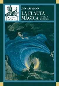 La flauta mágica. Ópera y misterio