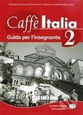 Caffè Italia 2  B1  (Guida per l insegnante)