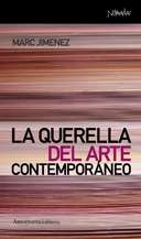 La querrella del arte contemporáneo