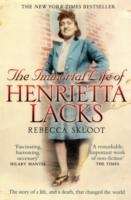 The Immortal Life of Henrietta Lacks