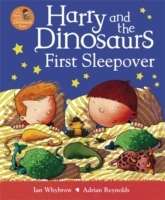 Harry and the Dinosaurs First Sleepover