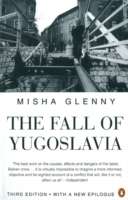 The Fall of Yugoslavia