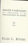 Boscán y Garcilaso: su amistad y el Renacimiento de España