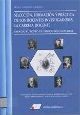 Selección, formación y práctica de los docentes investigadores